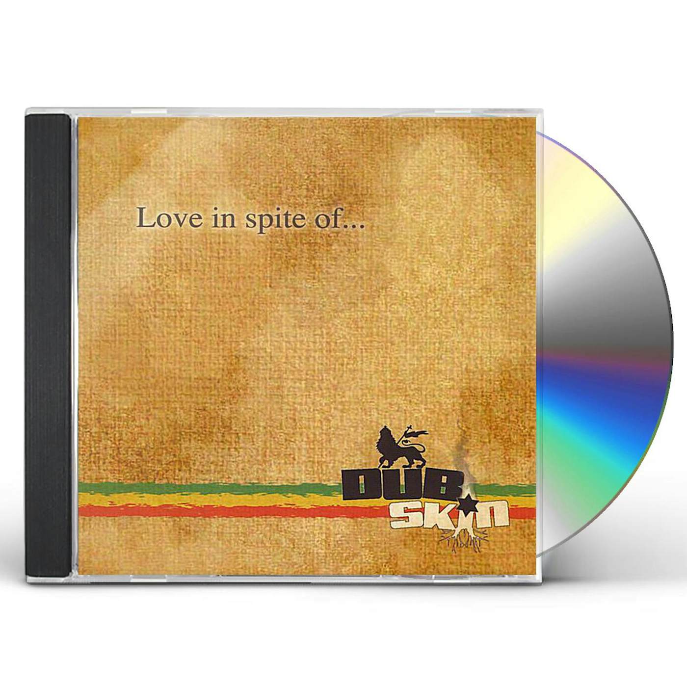 Dub Skin LOVE IN SPITE OF CD