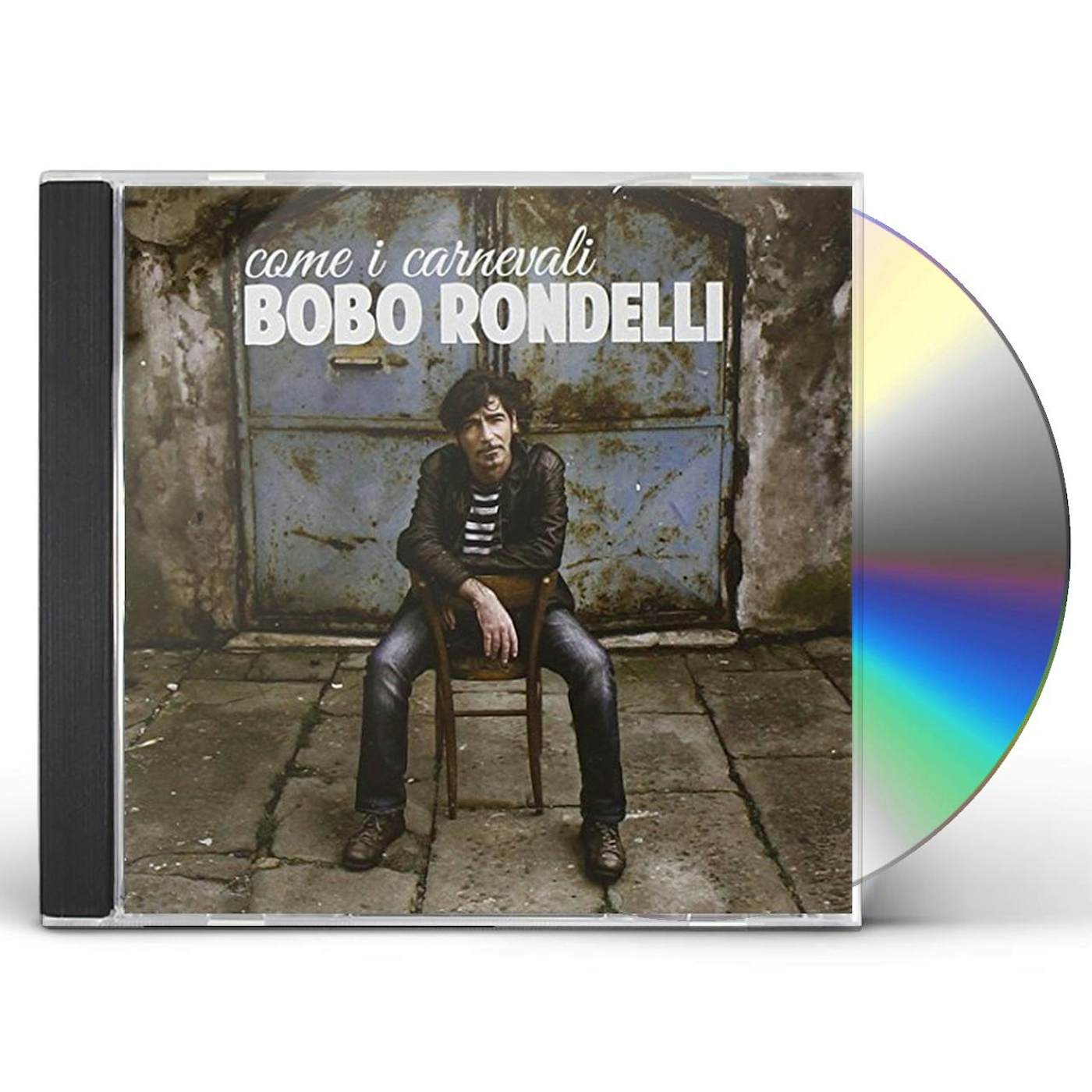Bobo Rondelli COME I CARNEVALI CD