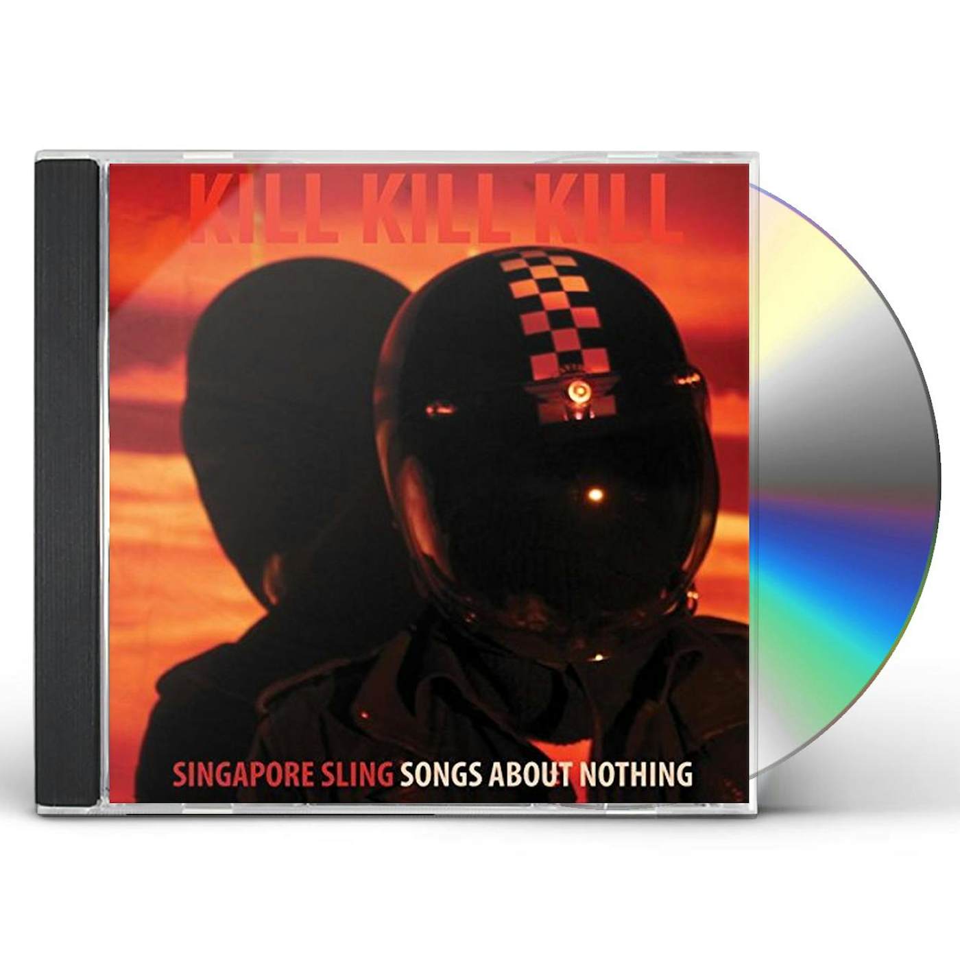 Singapore Sling KILL KILL KILL (SONGS ABOUT NOTHING) CD