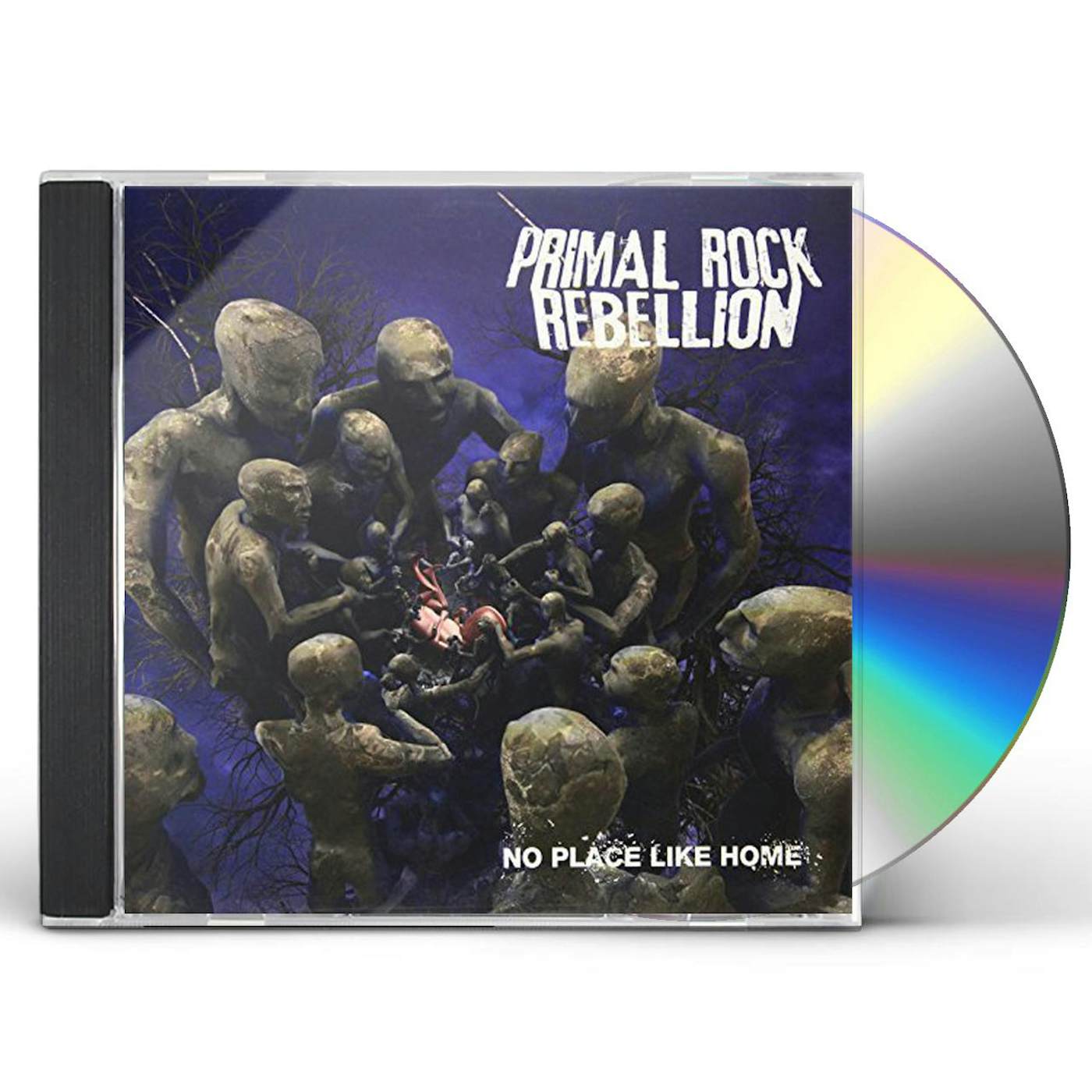Primal Rock Rebellion NO PLACE LIKE HOME / BRIGHT AS A FIRE CD