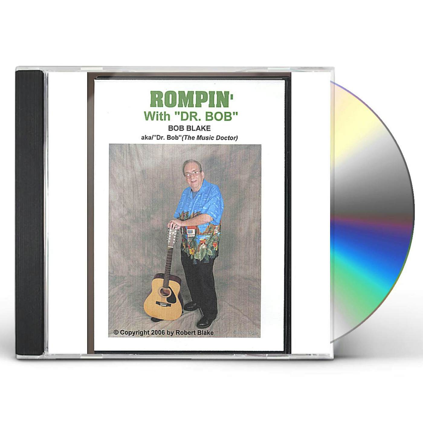 Robert Blake ROMPIN' WITH DR. BOB CD