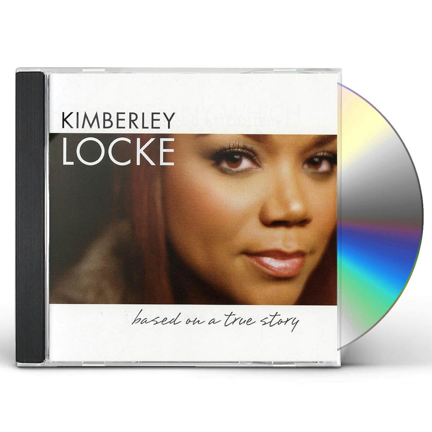 Kimberley Locke BASED ON A TRUE STORY CD