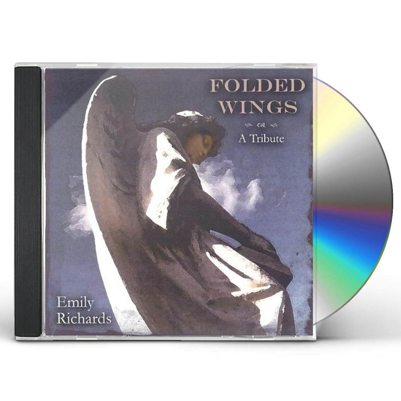 Emily Richards FOLDED WINGS-A TRIBUTE CD