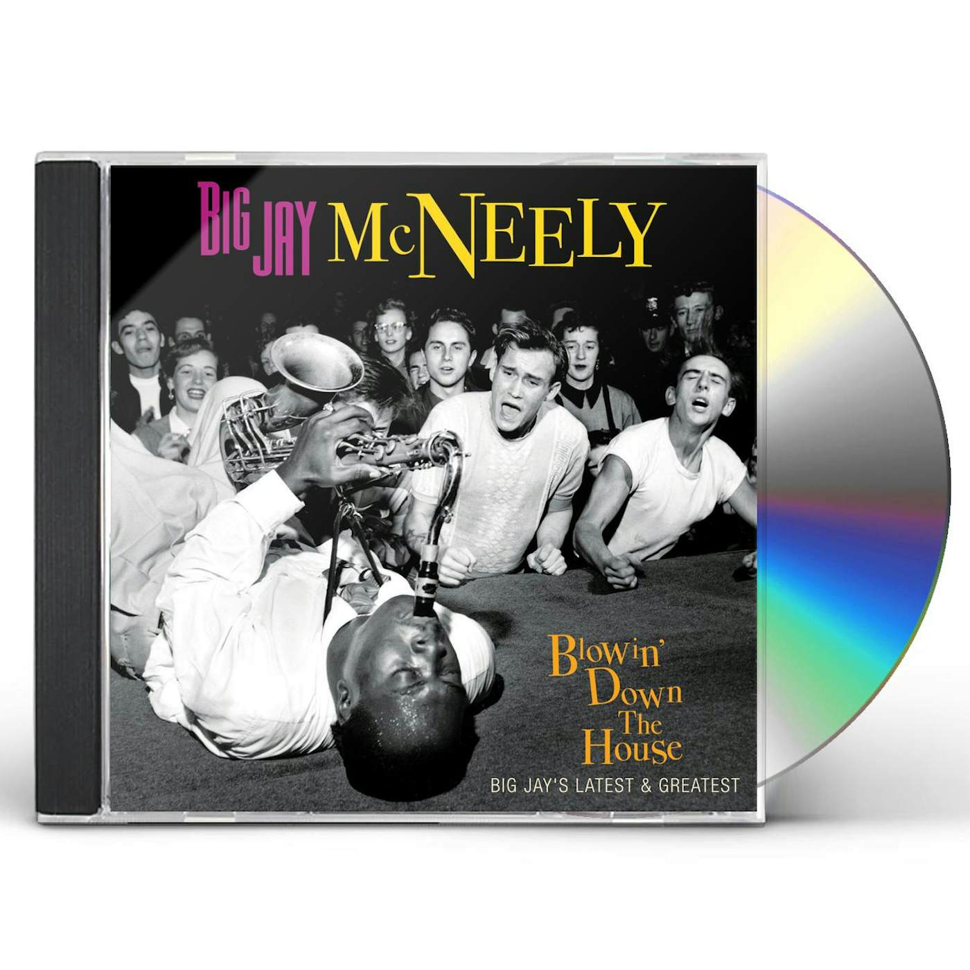 Big Jay McNeely BLOWIN' DOWN THE HOUSE-BIG JAY'S LATEST & GREATEST CD