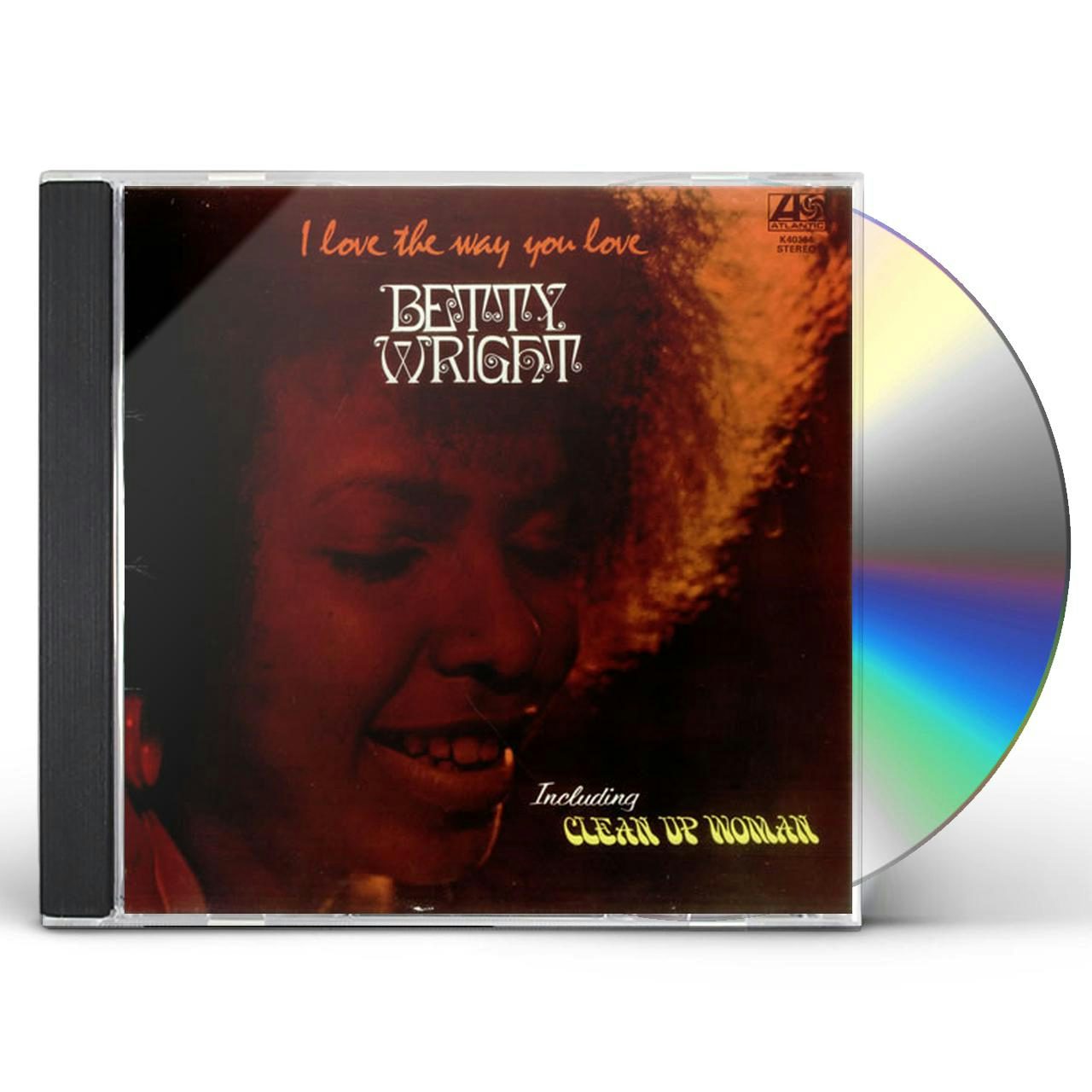 Betty Wright I LOVE THE WAY YOU LOVE CD