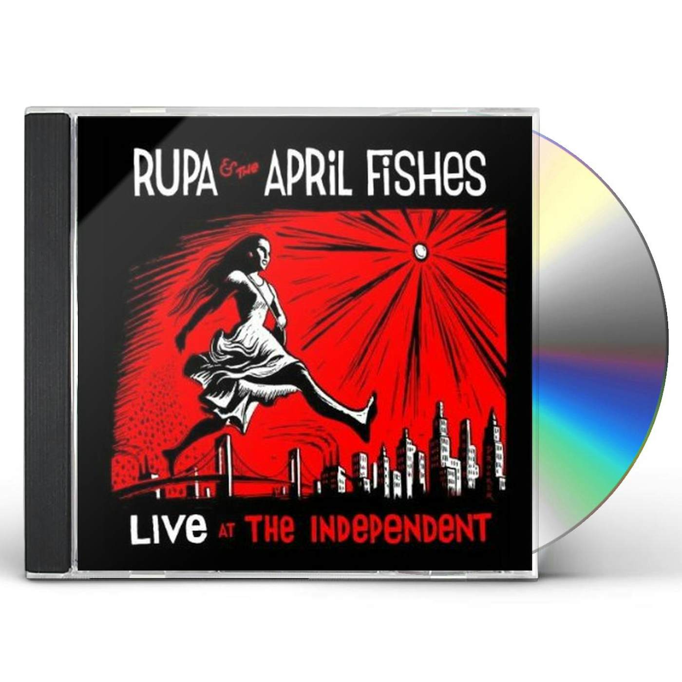 Rupa & the April Fishes LIVE AT THE INDEPENDENT CD