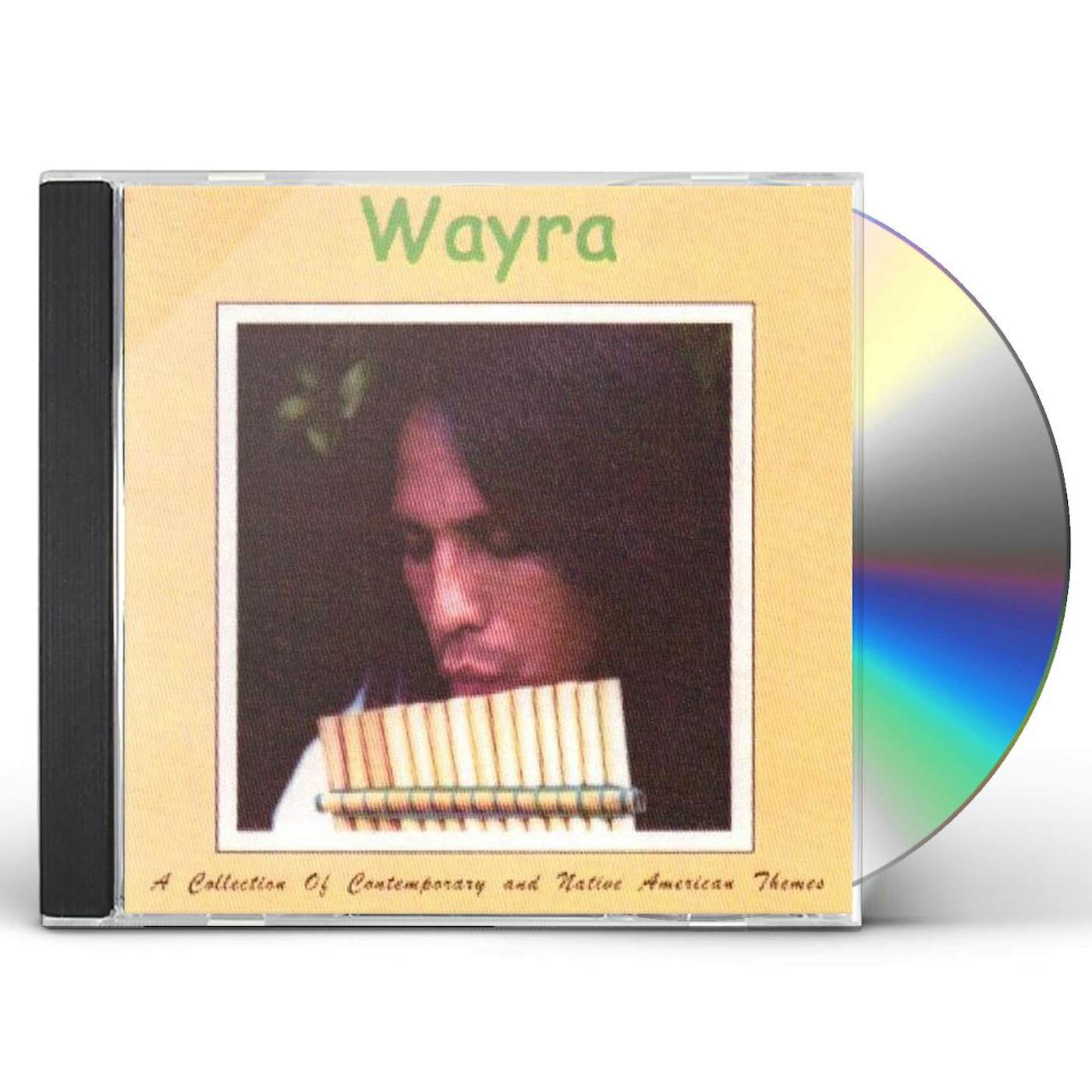 Wayra COLLECTION OF CONTEMPORARY NATIVE AMERICAN THEMES CD