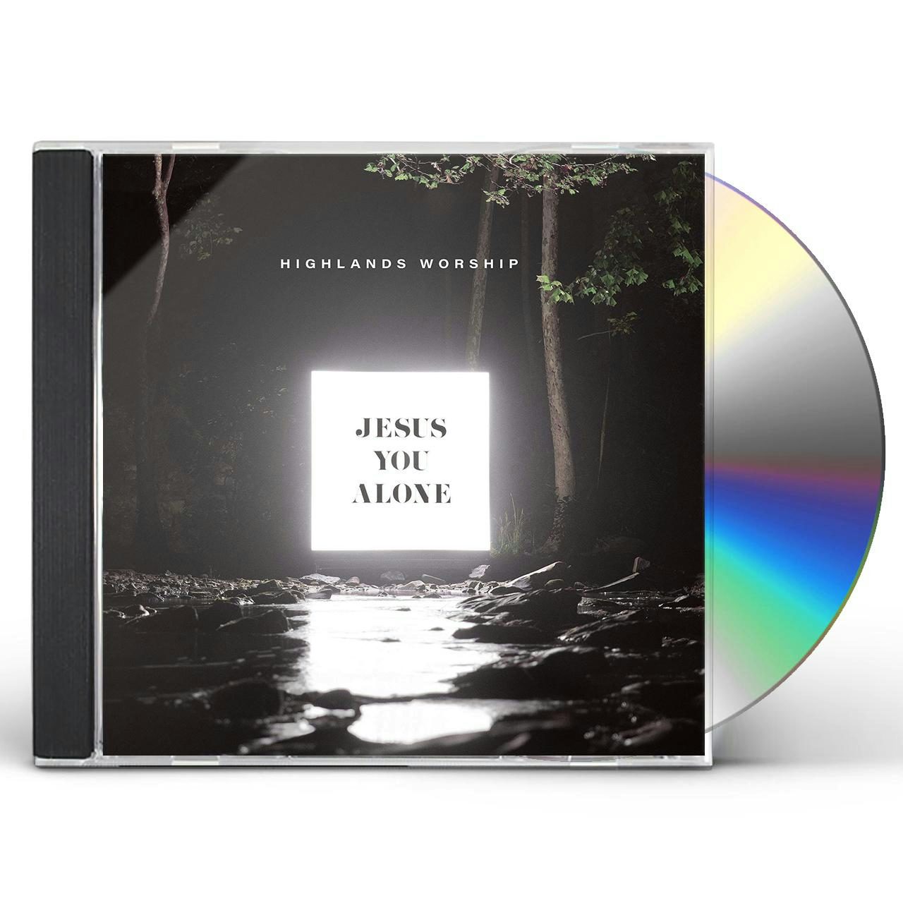 Highlands Worship Jesus You Alone Cd