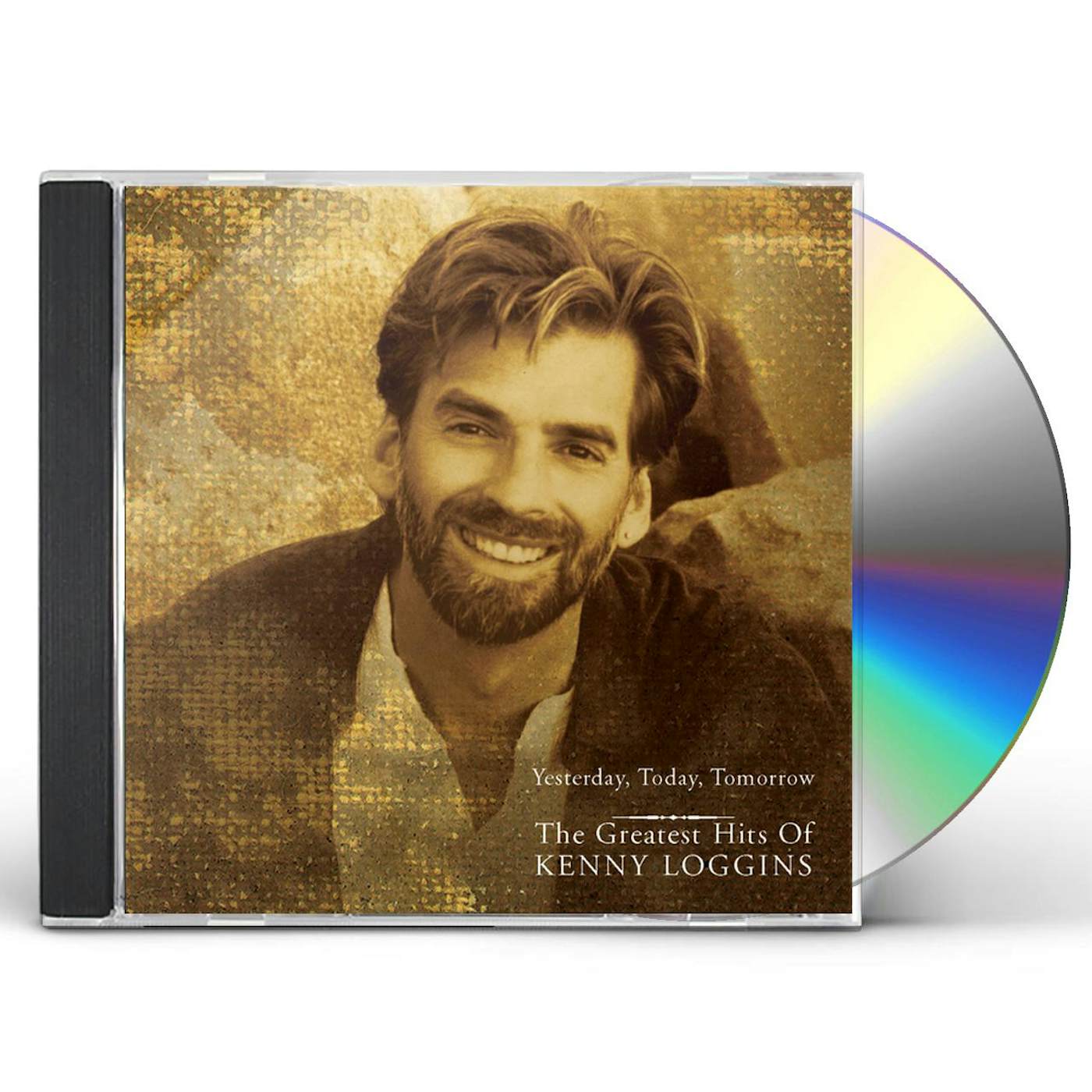 Kenny Loggins YESTERDAY TODAY TOMORROW: GREATEST HITS CD