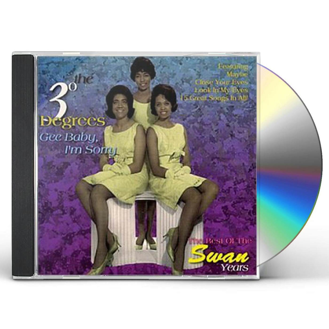 The Three Degrees GEE BABY I'M SORRY / BEST OF SWAN YEARS CD