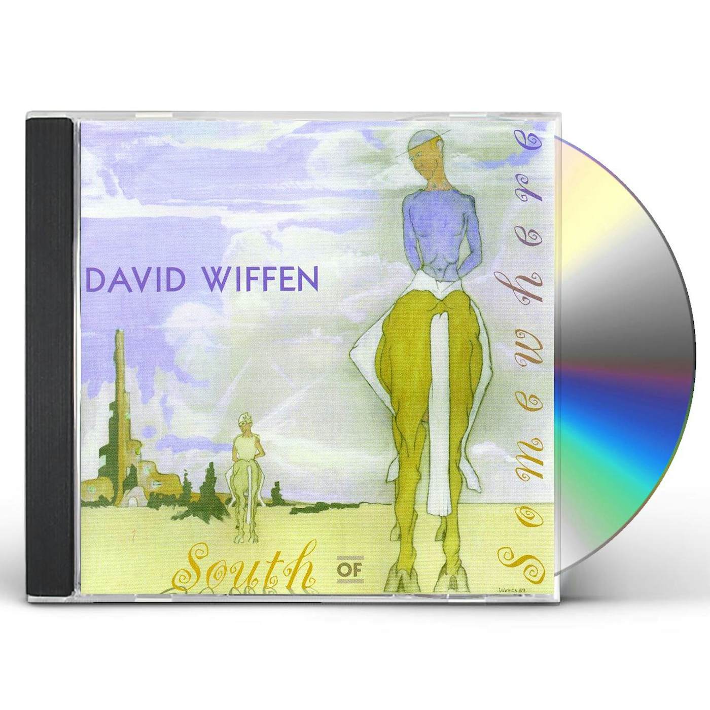 David Wiffen SOUTH OF SOMEWHERE CD