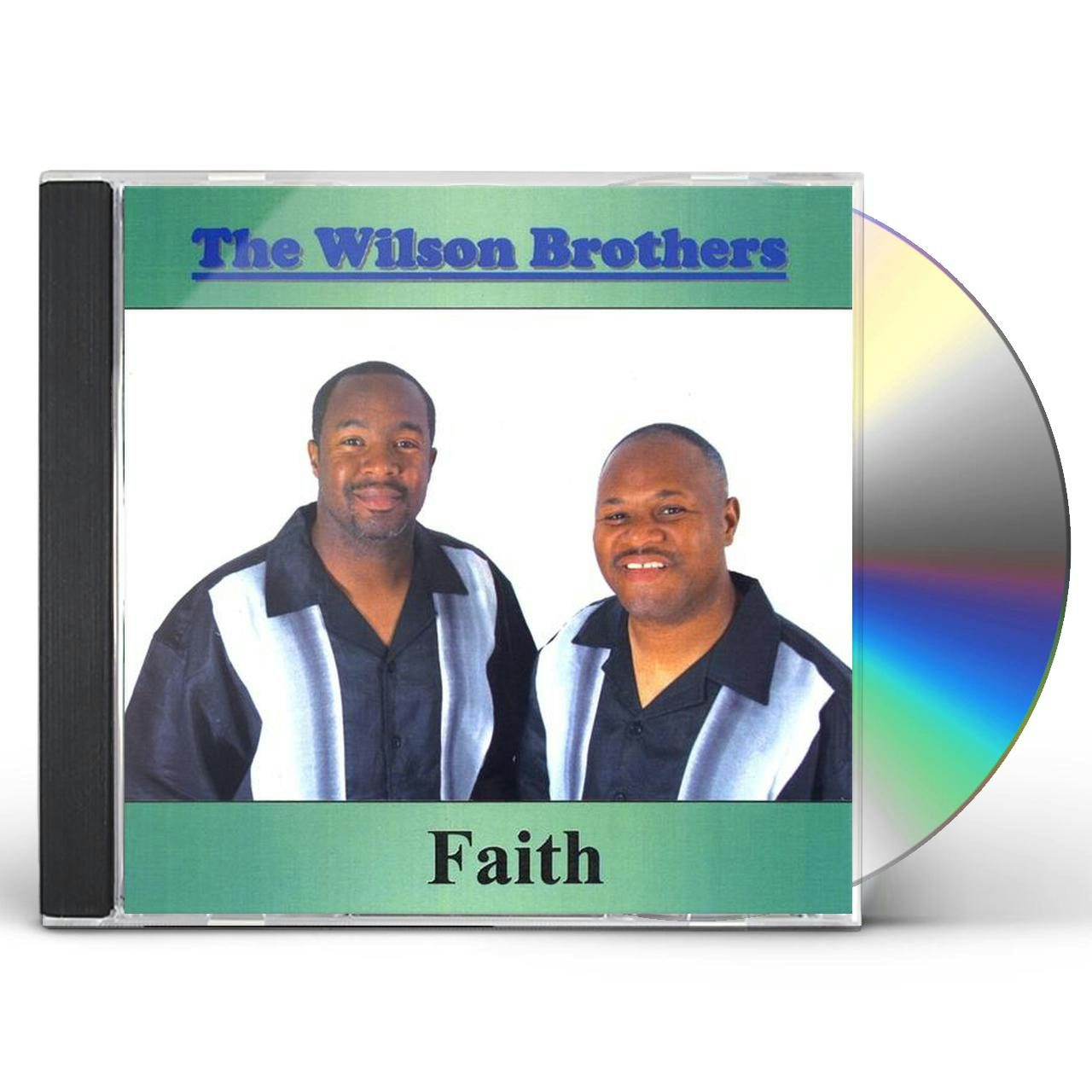 Wilson Brothers FAITH CD