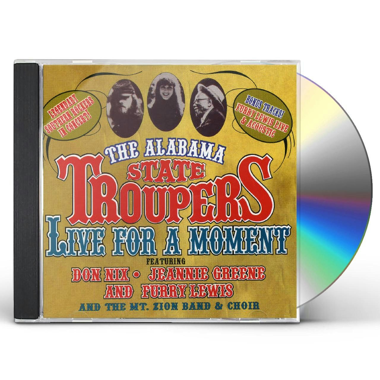 Alabama State Troupers LIVE FOR A MOMENT CD