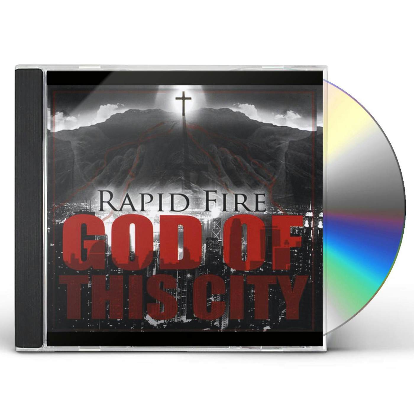 Rapid Fire GOD OF THIS CITY CD