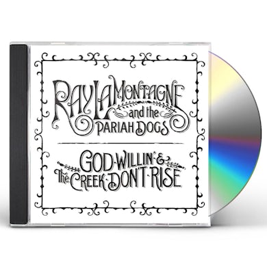 Ray Lamontagne God Willin' & The Creek Don't Rise CD