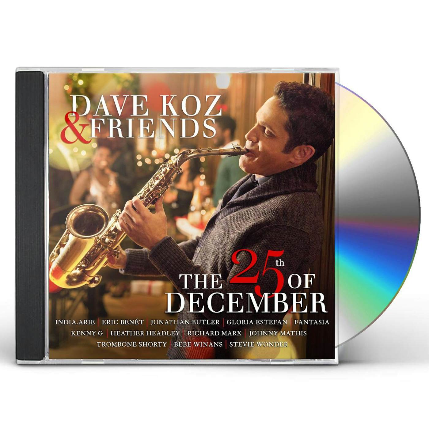 DAVE KOZ & FRIENDS: THE 25TH OF DECEMBER CD