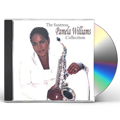 SAXTRESS PAMELA WILLIAMS COLLECTION CD