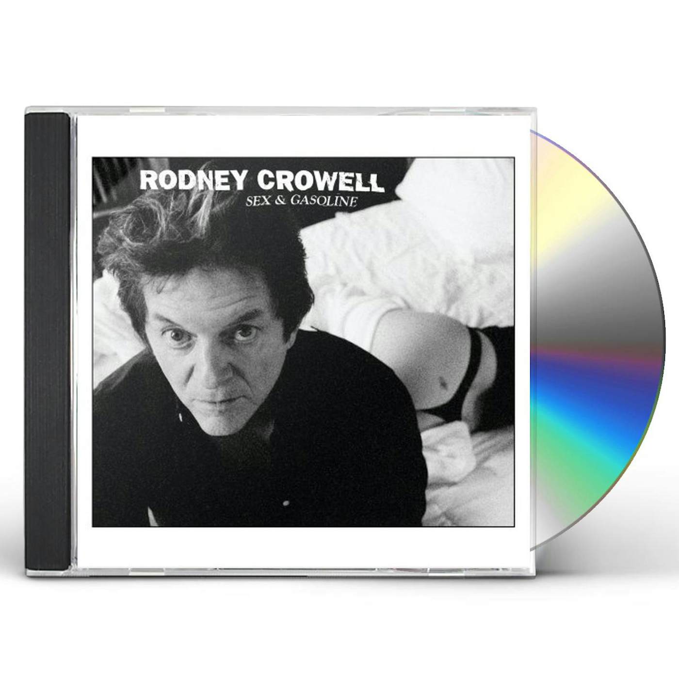 Rodney Crowell SEX & GASOLINE CD
