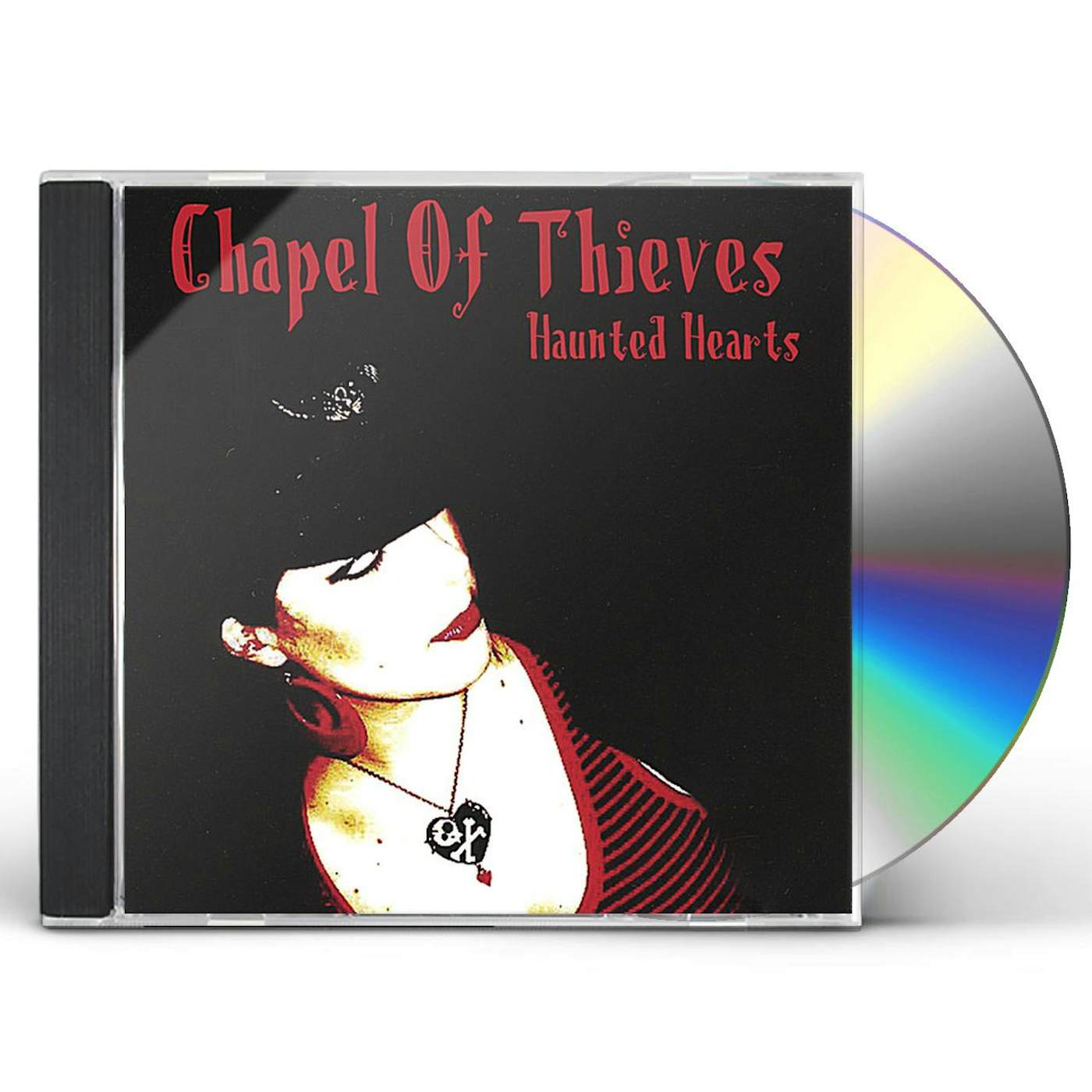 Chapel of Thieves HAUNTED HEARTS CD