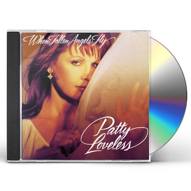 Patty Loveless WHEN FALLEN ANGELS FLY CD
