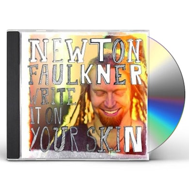 Newton Faulkner WRITE IT ON YOUR SKIN CD