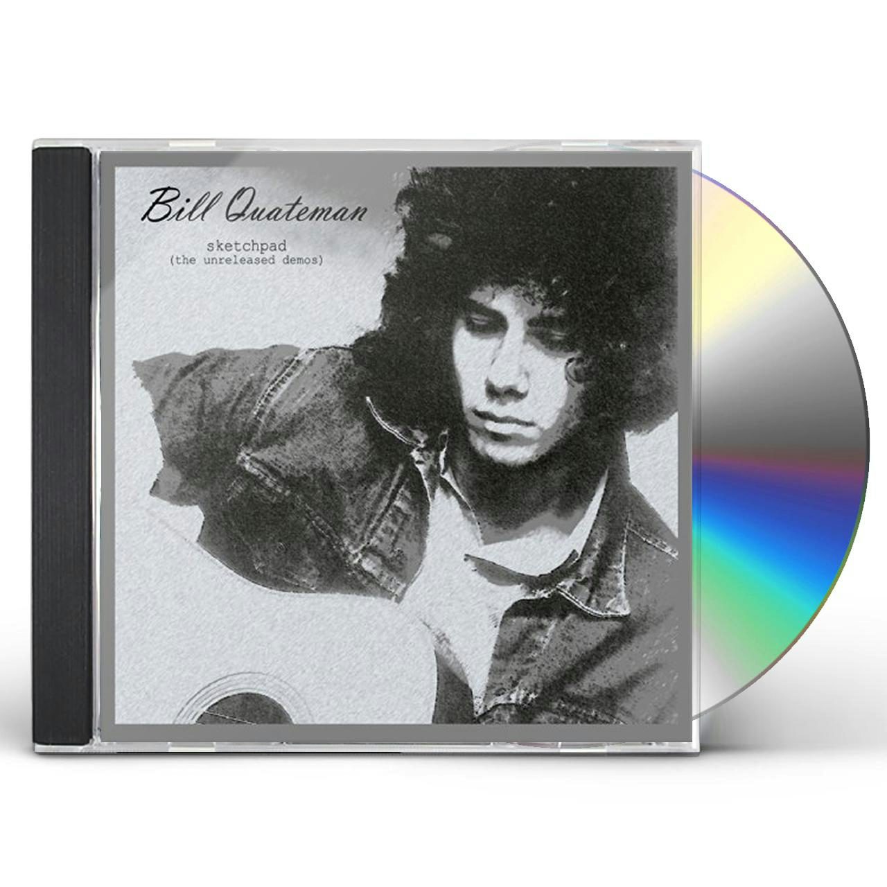 Bill Quateman SKETCHPAD THE UNRELEASED DEMOS CD