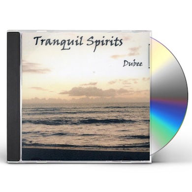 Dubee TRANQUIL SPIRITS CD