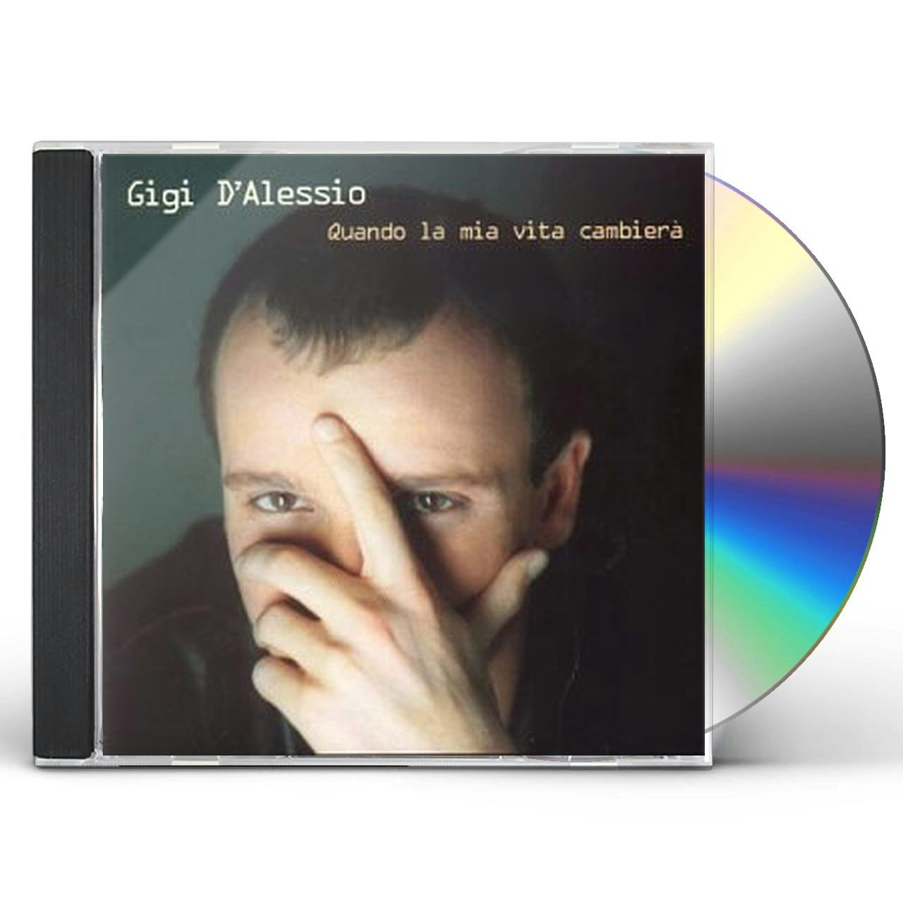 Gigi D'Alessio QUANDO LA MIA VITA CAMBIERA CD