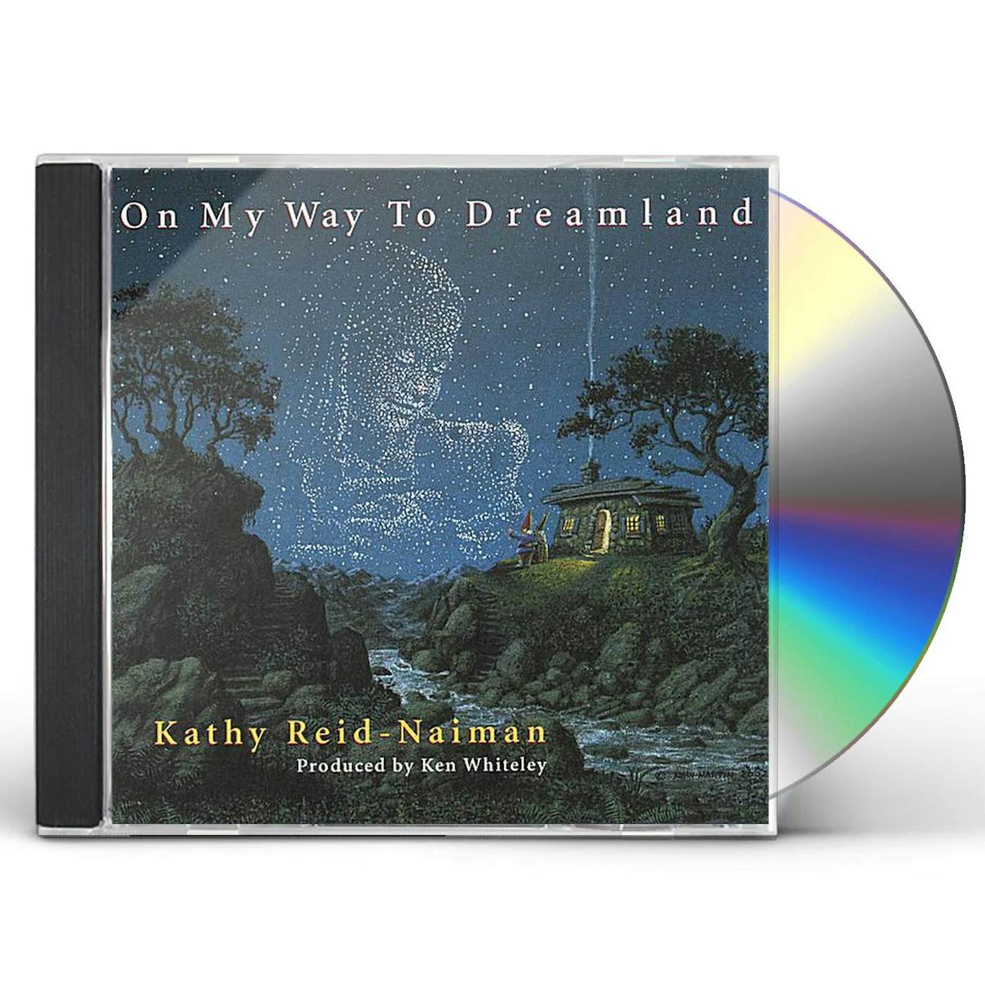 Kathy Reid-Naiman ON MY WAY TO DREAMLAND CD