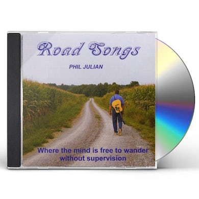 Phil Julian ROAD SONGS CD