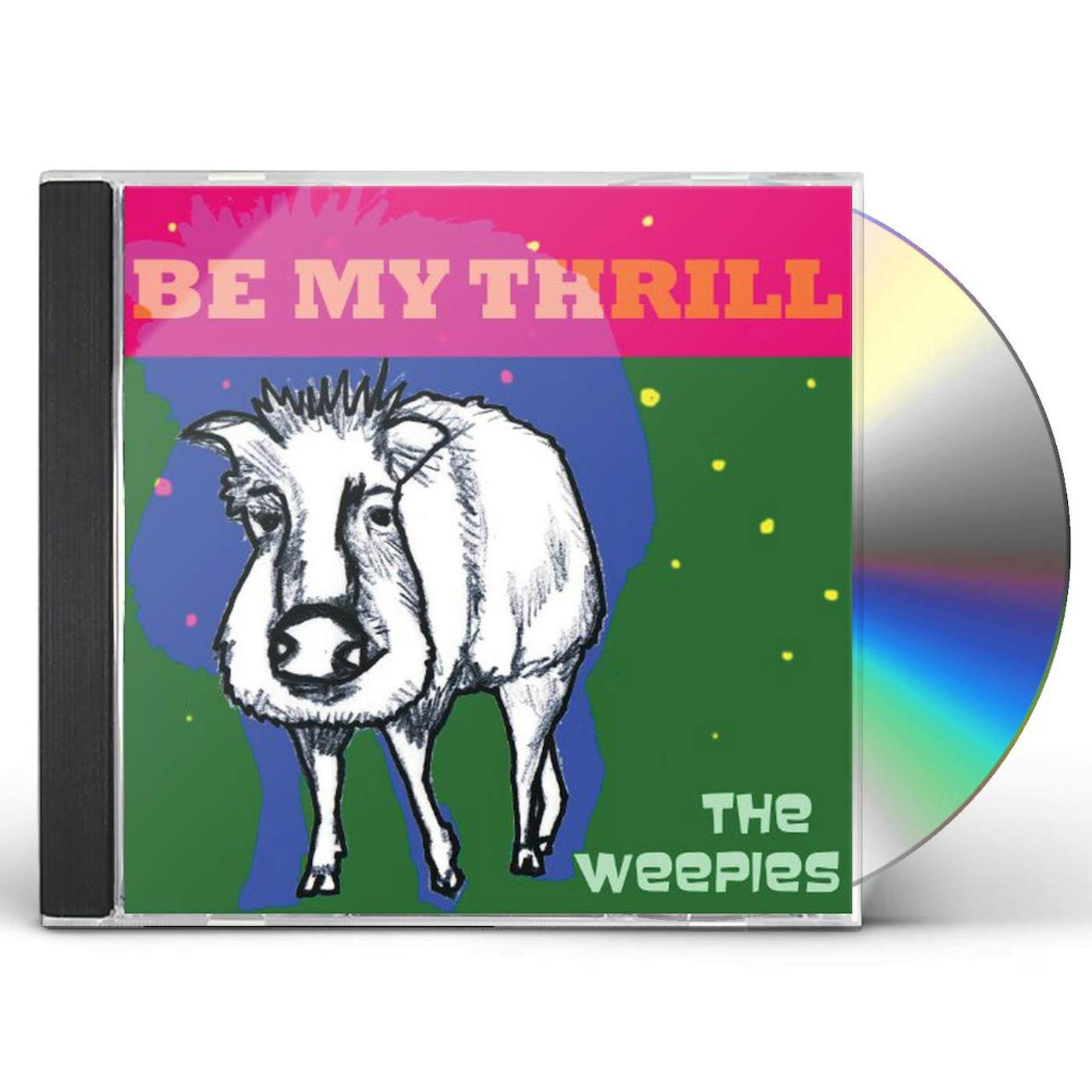 The Weepies BE MY THRILL CD