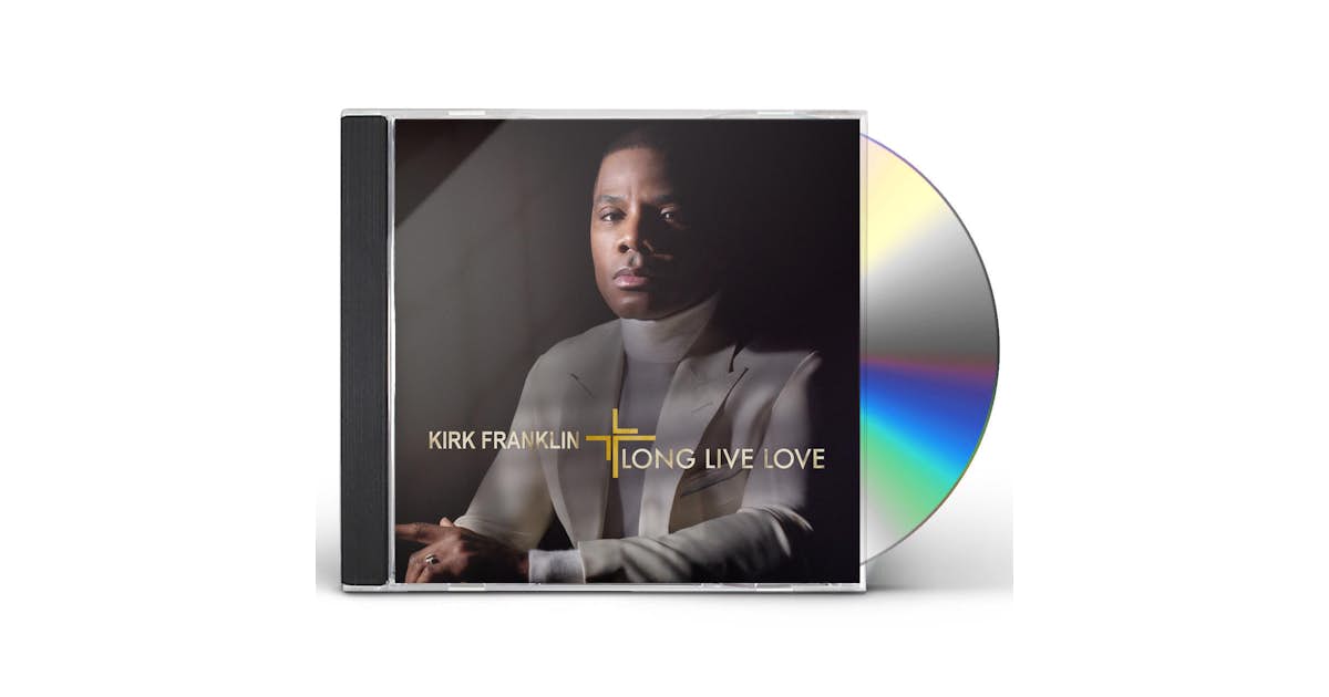 Kirk Franklin LONG LIVE LOVE CD