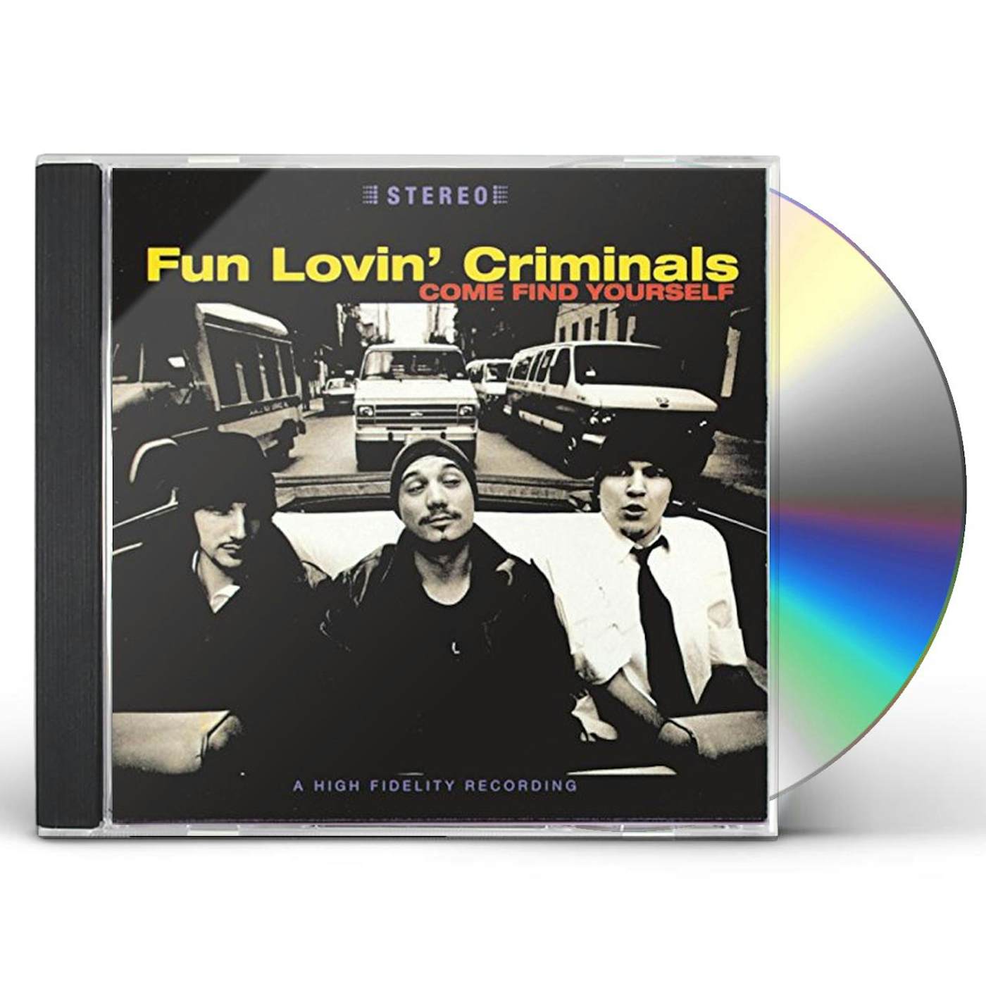 Fun Lovin' Criminals COME FIND YOURSELF CD