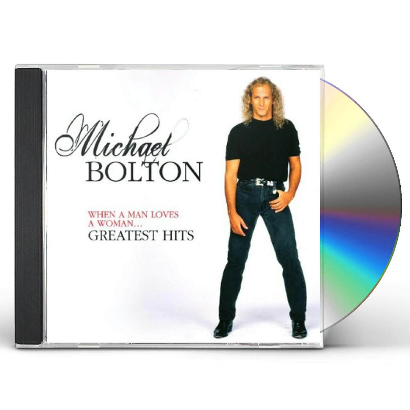 Michael Bolton WHEN A MAN LOVES A WOMAN: GREATEST HITS CD