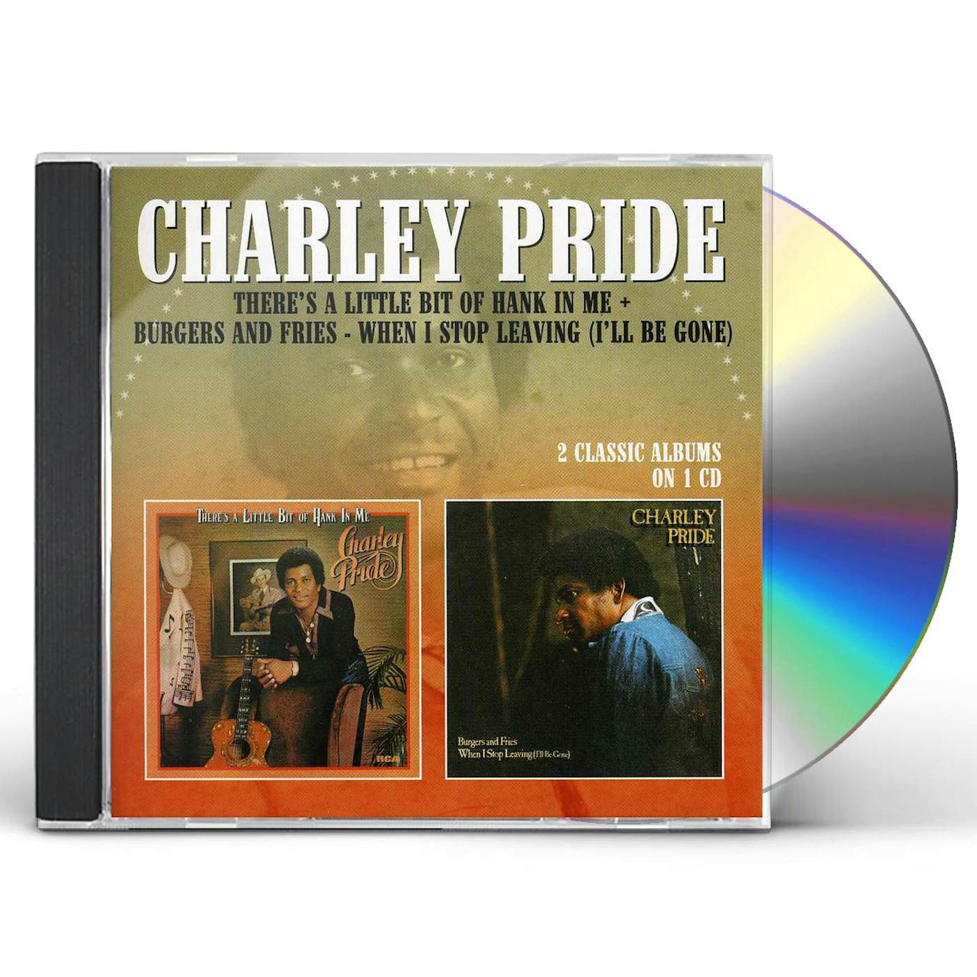 Charley Pride THERE'S A LITTLE BIT OF HANK IN ME / BURGERS CD