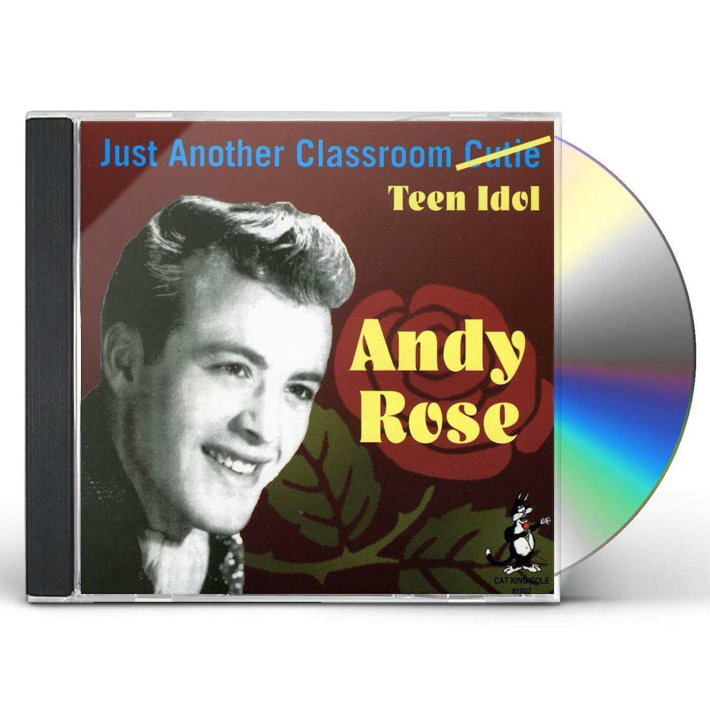 Andy Rose JUST ANOTHER CLASSROOM TEEN CD