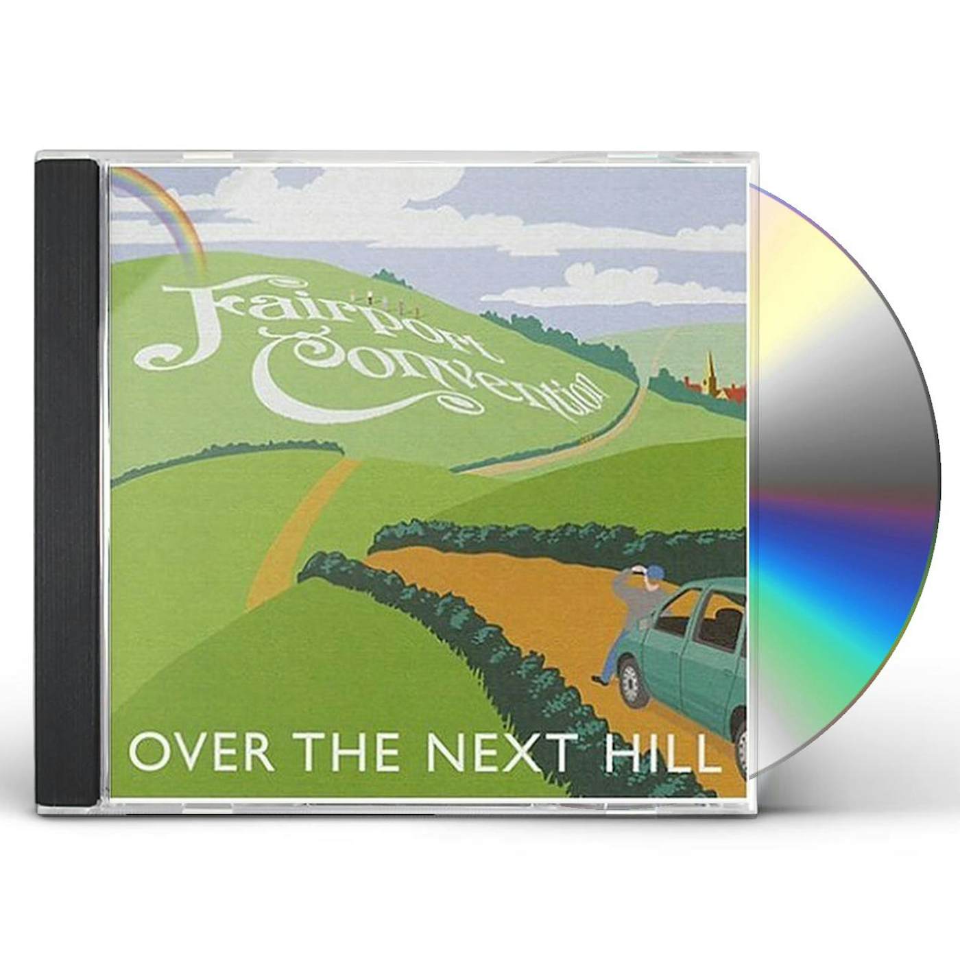 Fairport Convention OVER THE NEXT HILL CD