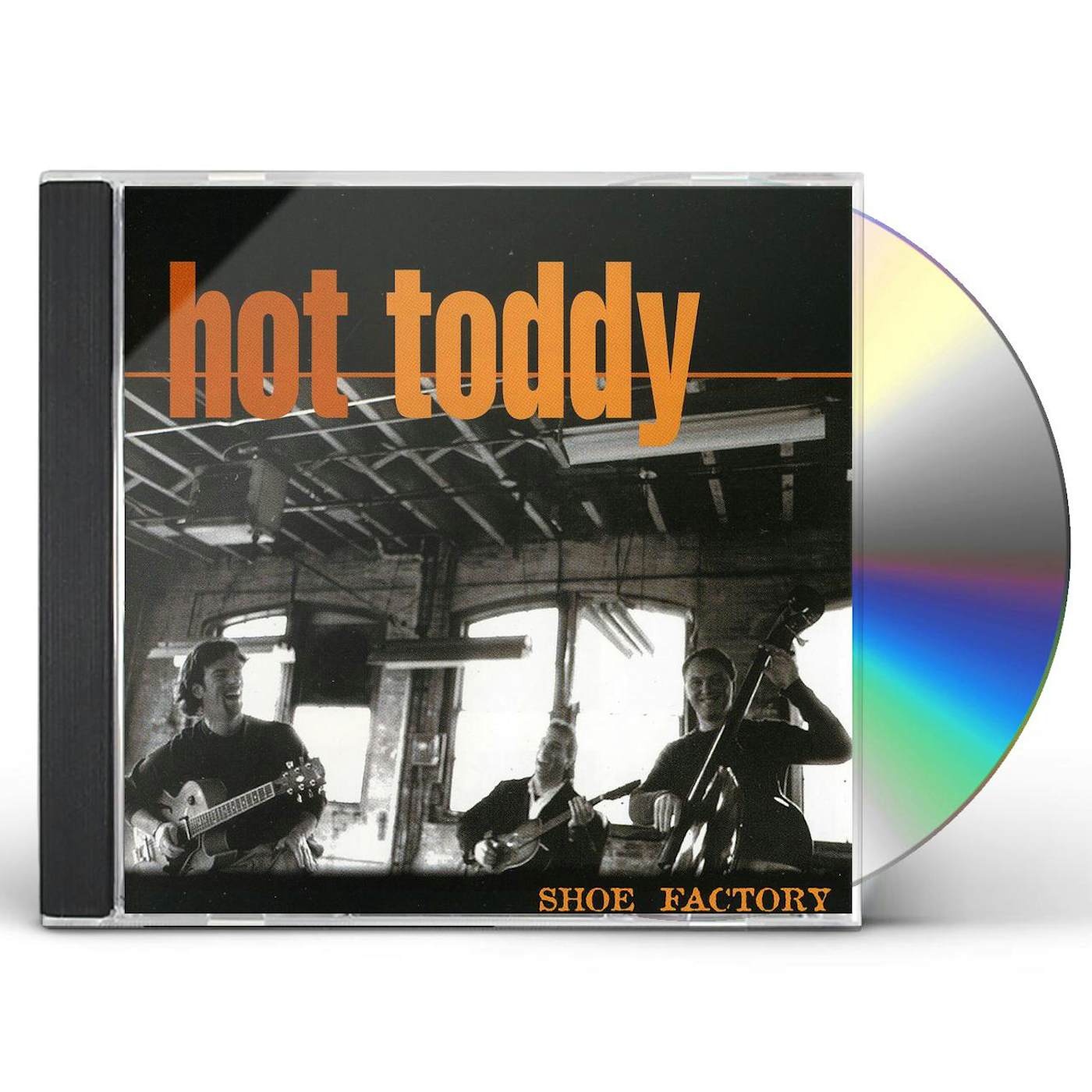 Hot Toddy SHOE FACTORY CD