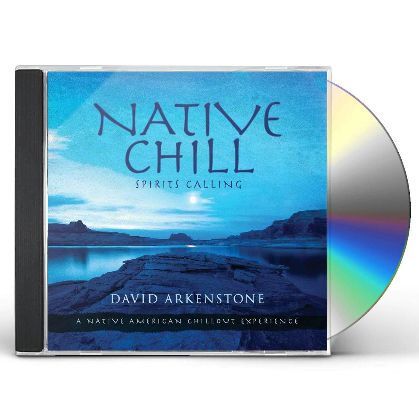 David Arkenstone NATIVE CHILL: SPIRITS CALLING A NATIVE AMERICAN CD