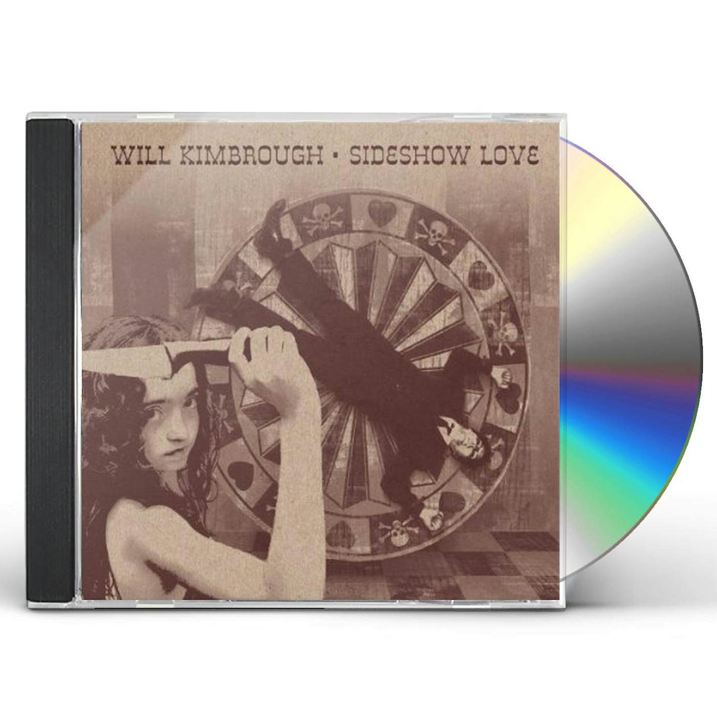 Will Kimbrough SIDESHOW LOVE CD