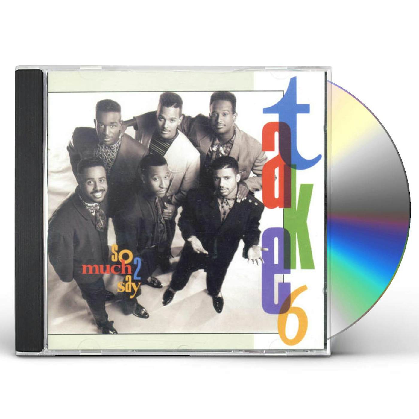 Take 6 SO MUCH TO SAY CD