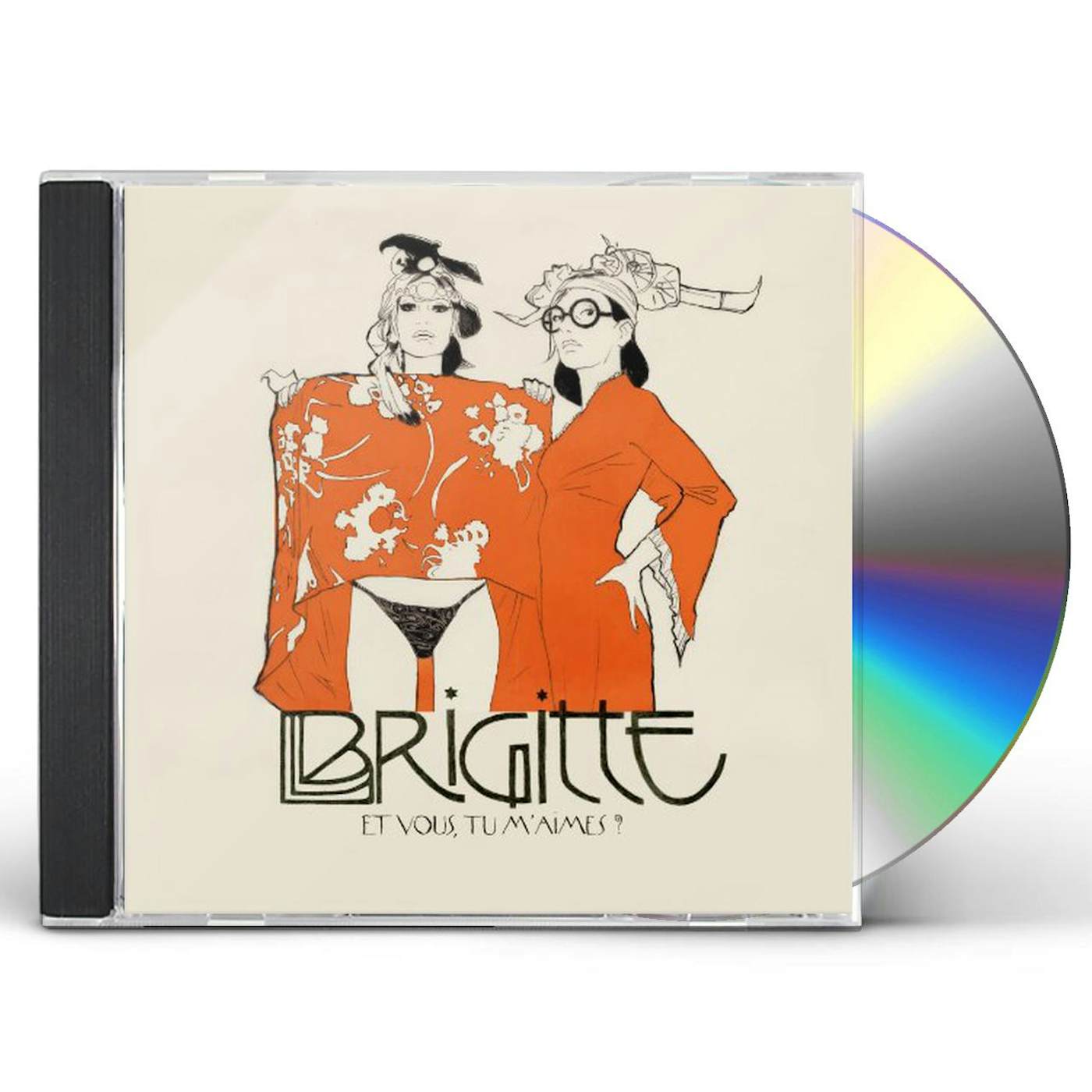 Brigitte ET VOUS TU M'AIMES? CD