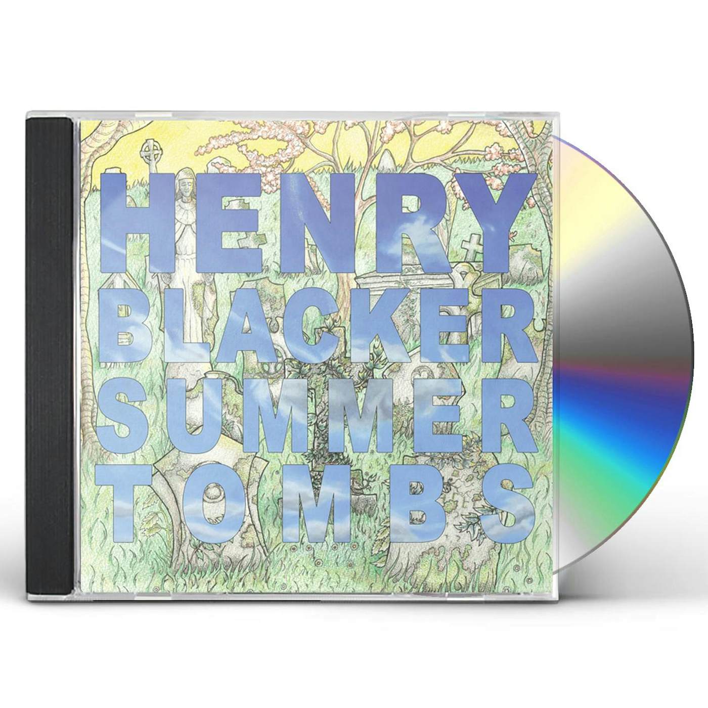 Henry Blacker SUMMER TOMBS / HUNGRY DOGS WILL EAT DIRTY PUDDINGS CD