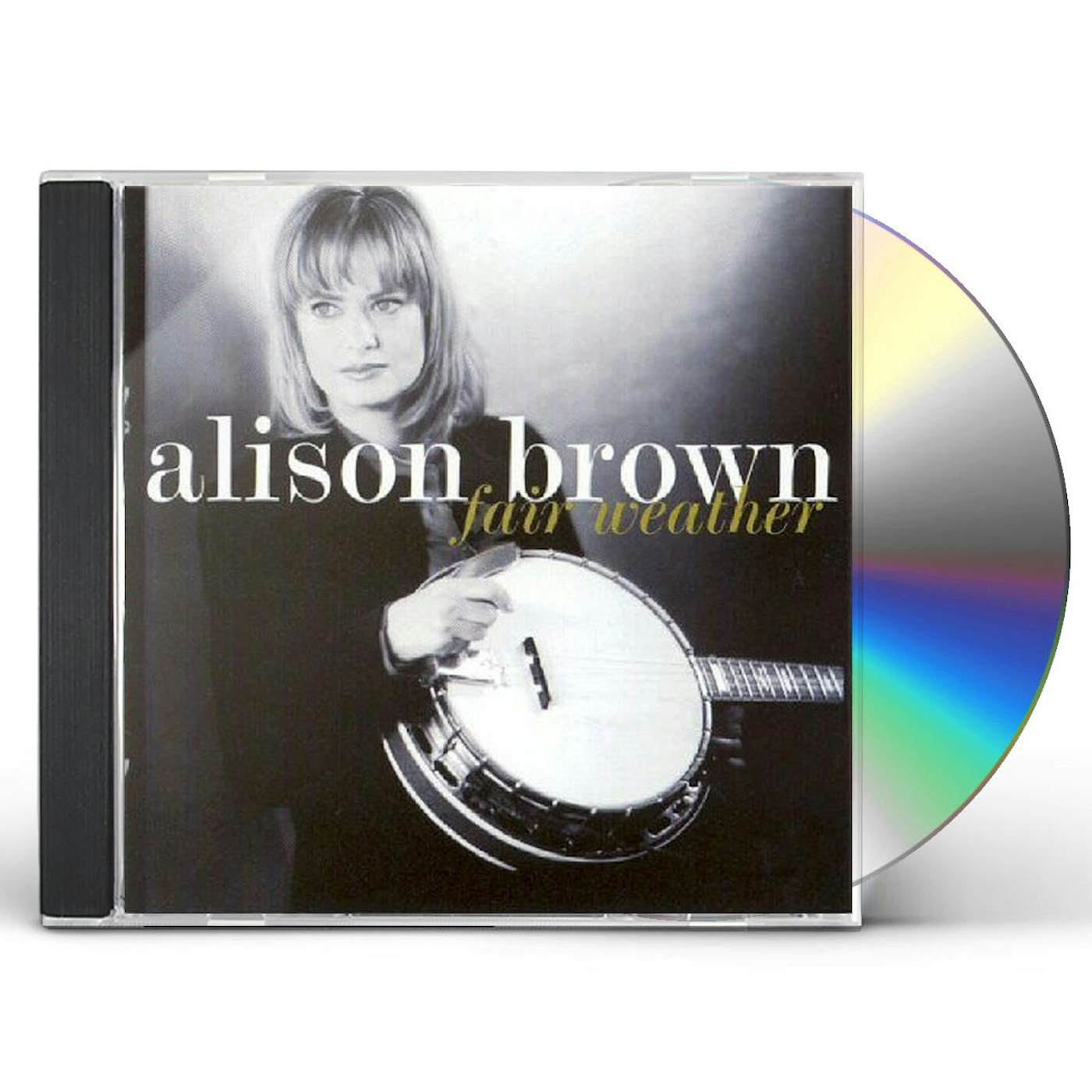 Alison Brown FAIR WEATHER CD