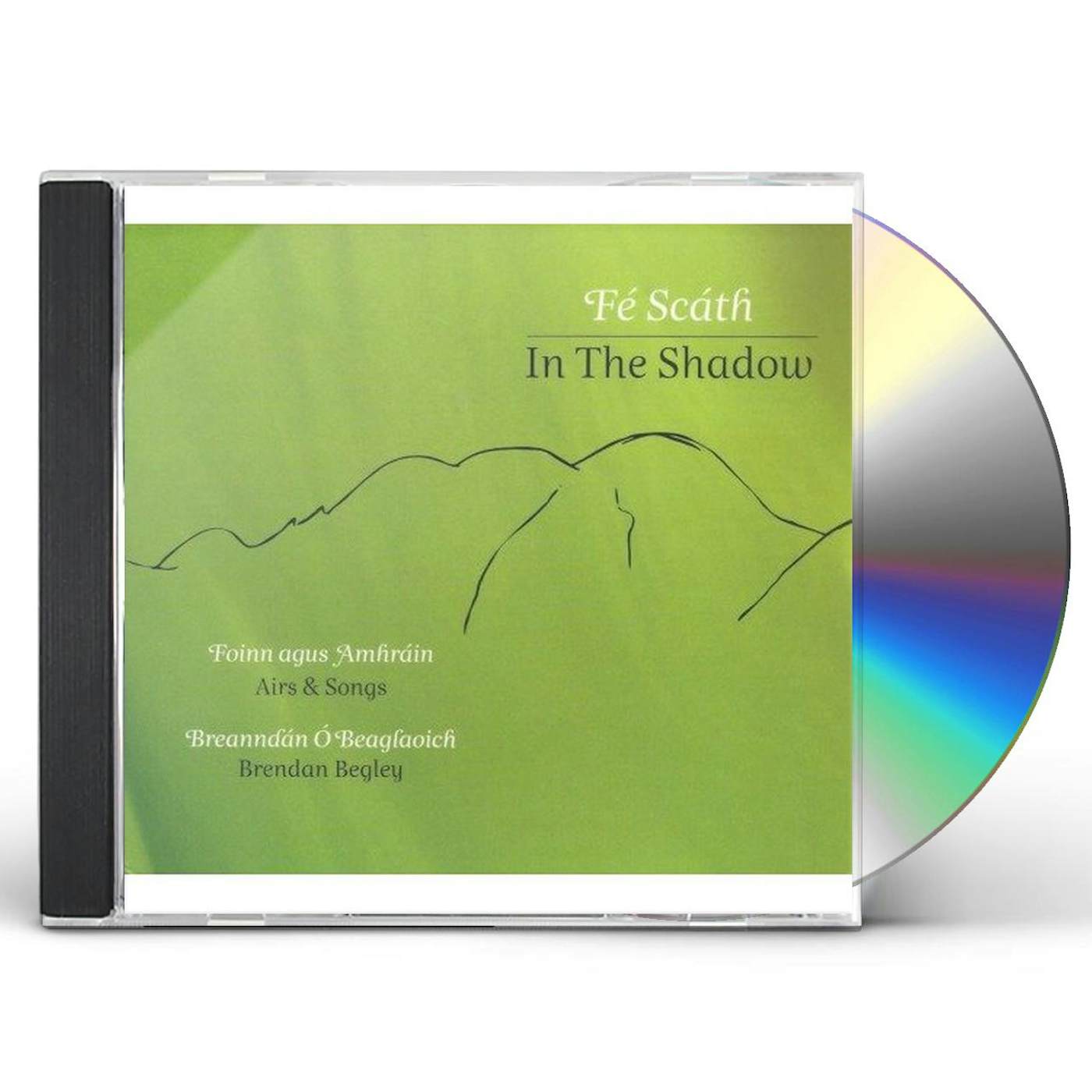 Brendan Begley FE SCATH / IN THE SHADOW CD