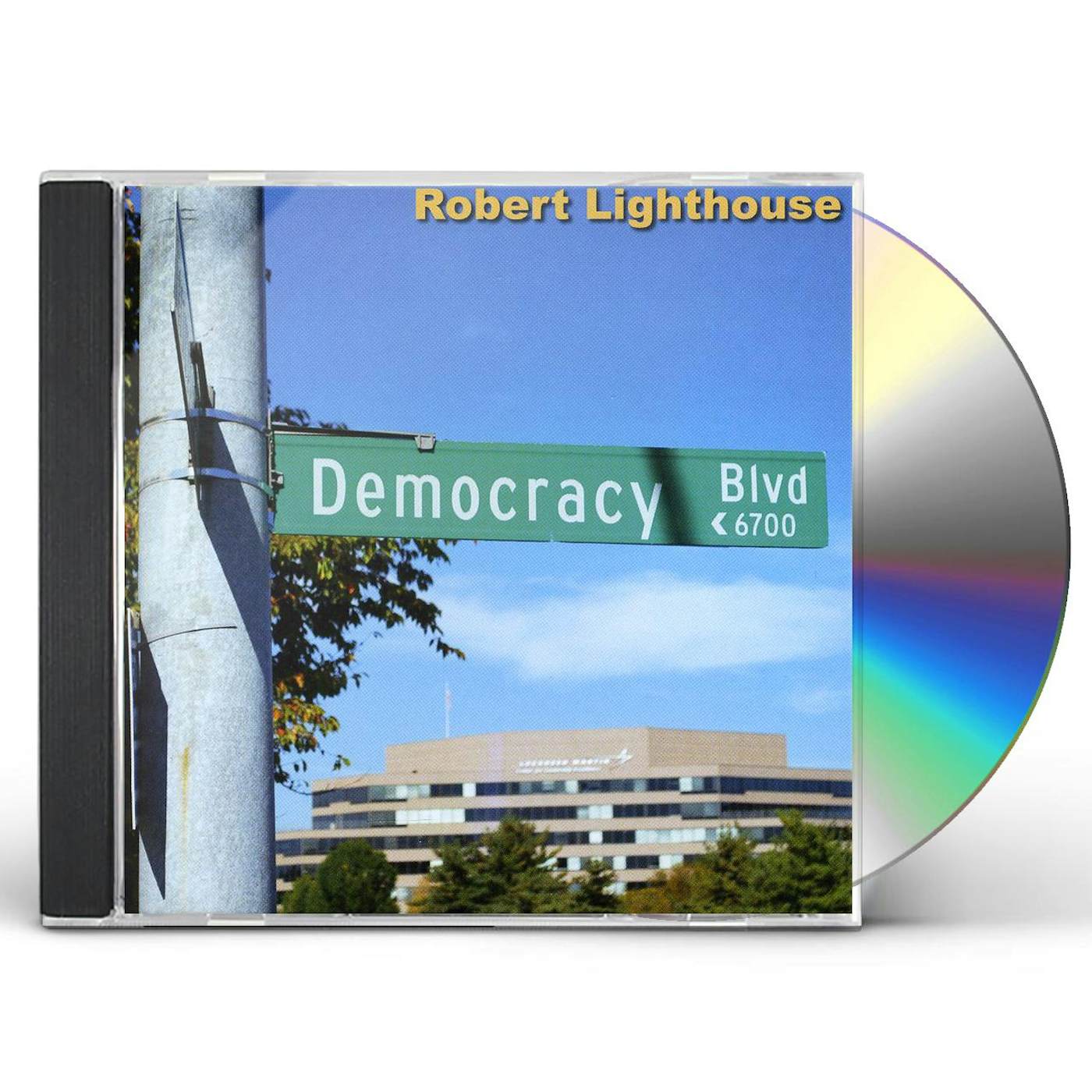 Robert Lighthouse DEMOCRACY BLVD CD