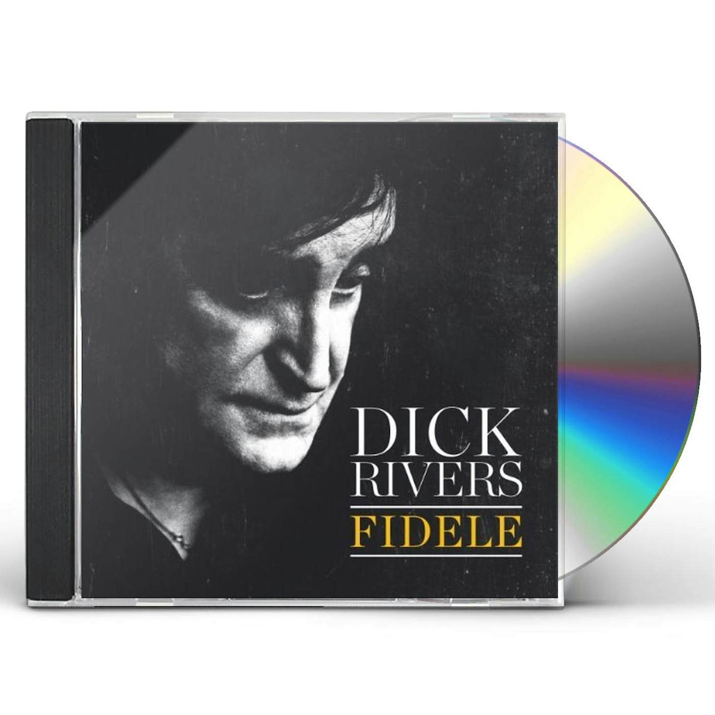 Dick Rivers FIDELE CD