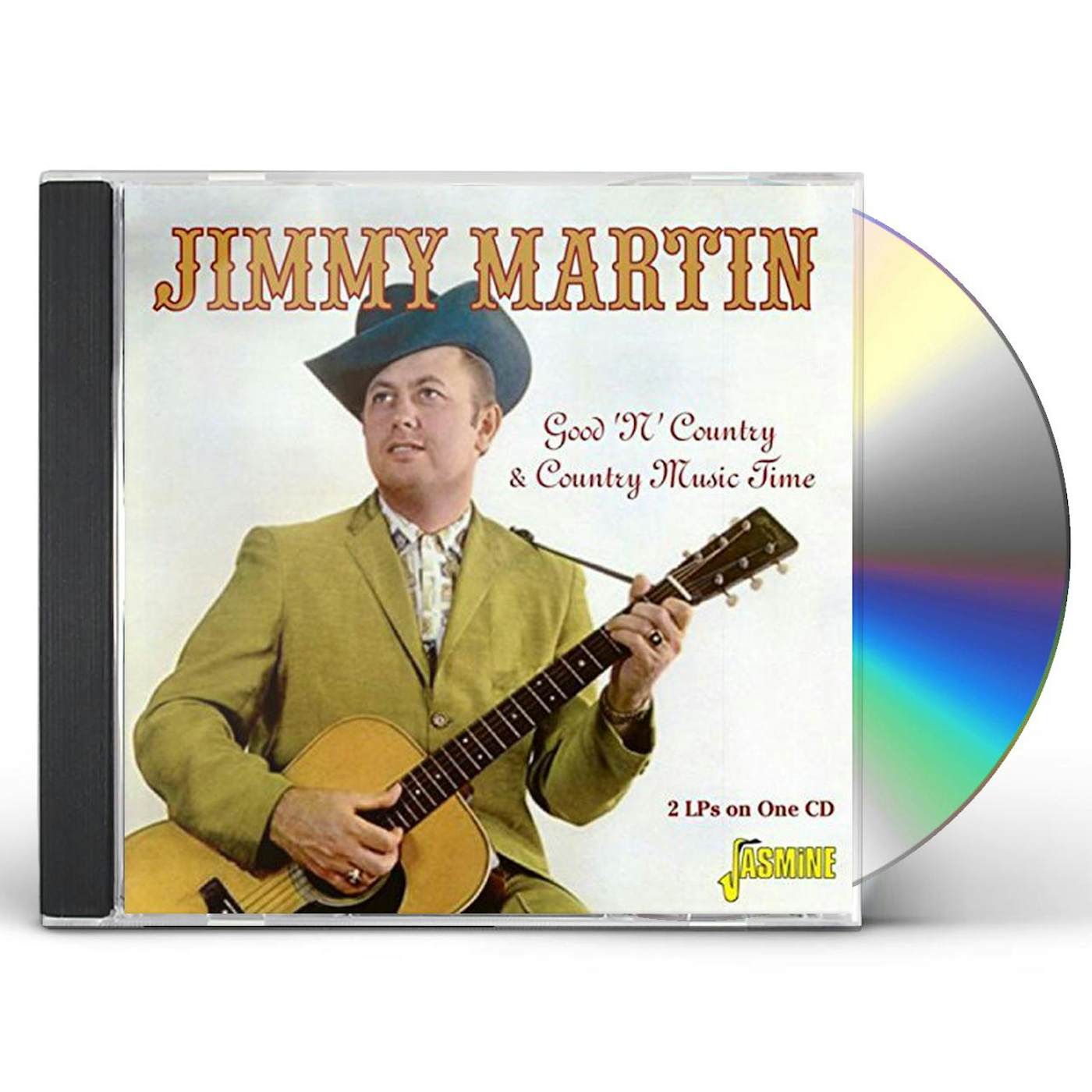 Jimmy Martin GOOD N COUNTRY & COUNTRY MUSIC TIME CD