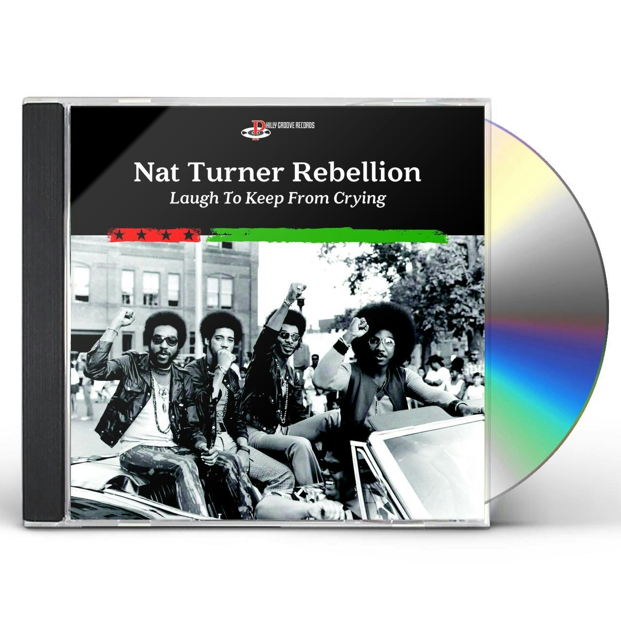 Nat Turner Rebellion LAUGH TO KEEP FROM CRYING CD