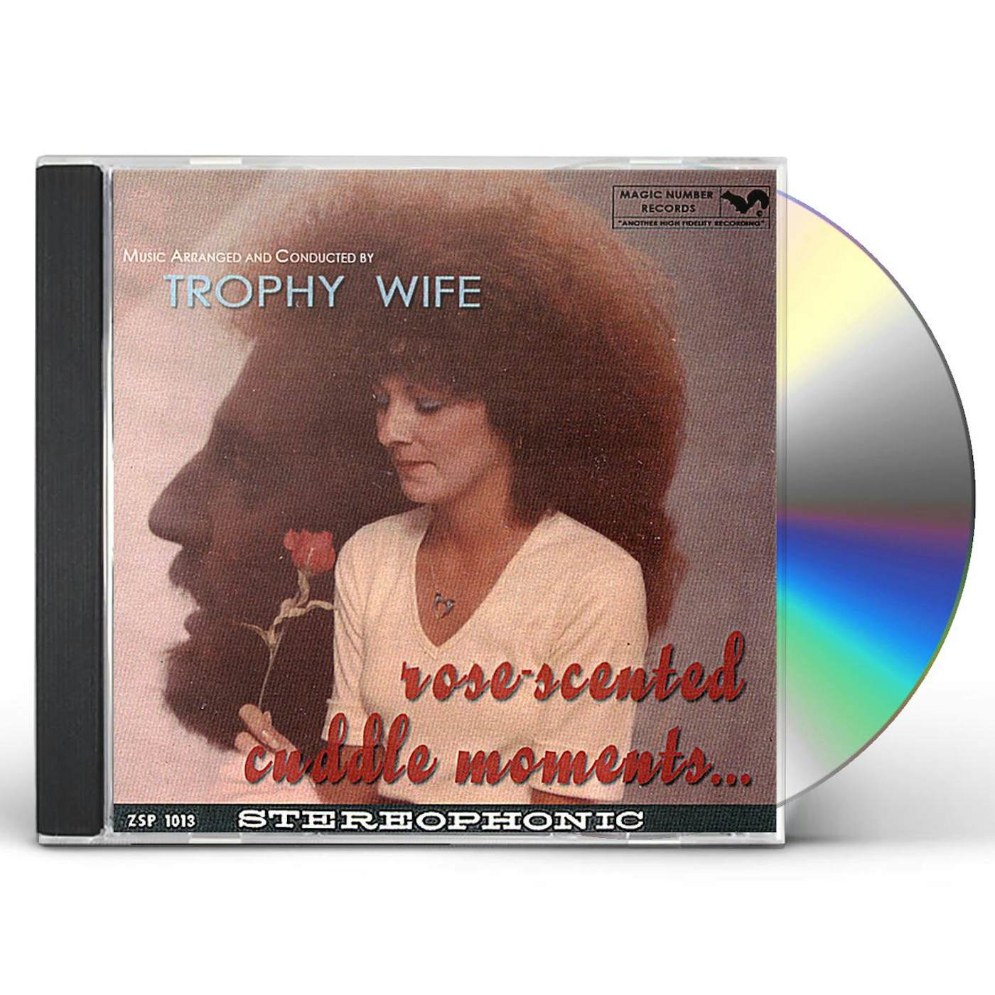 Trophy Wife ROSE-SCENTED CUDDLE MOMENTS CD